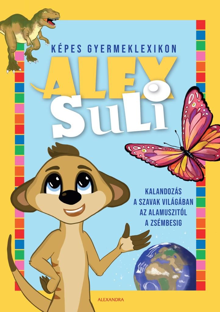 Alex suli - képes gyermeklexikon