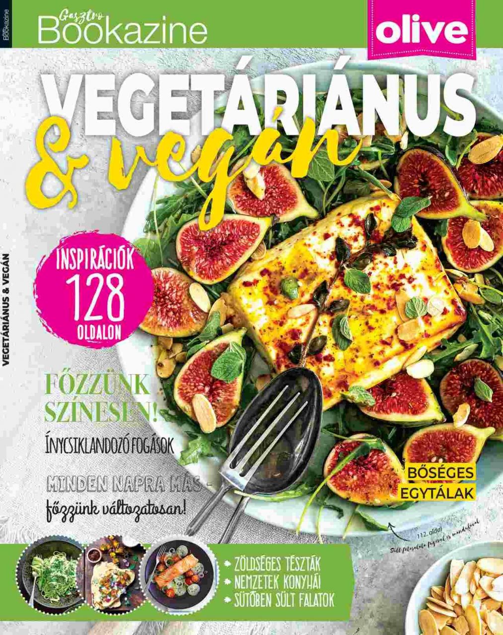 Vegetáriánus & vegán - gasztro bookazine 2023/1.
