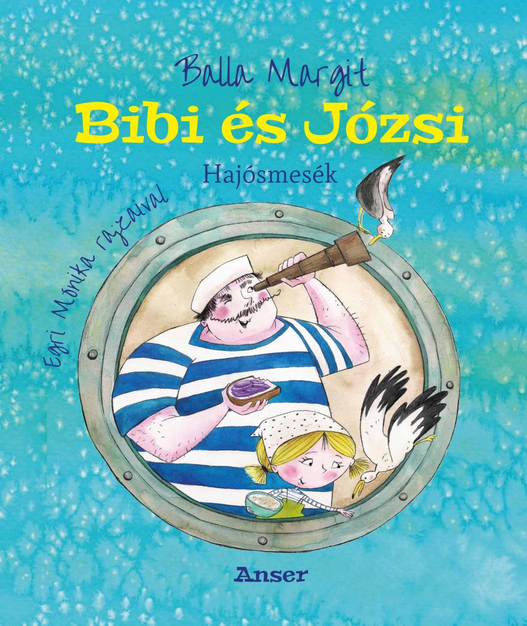 Bibi és józsi - hajósmesék