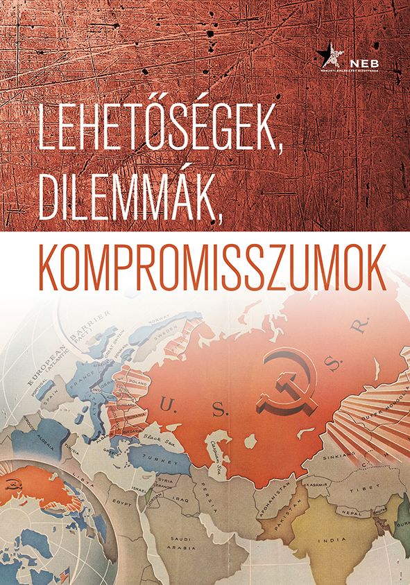 Lehetőségek, dilemmák, kompromisszumok