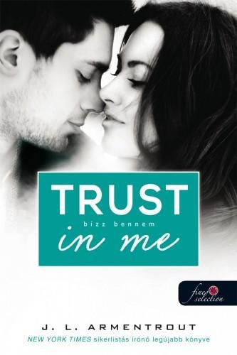 Trust in me - bízz bennem - fűzött