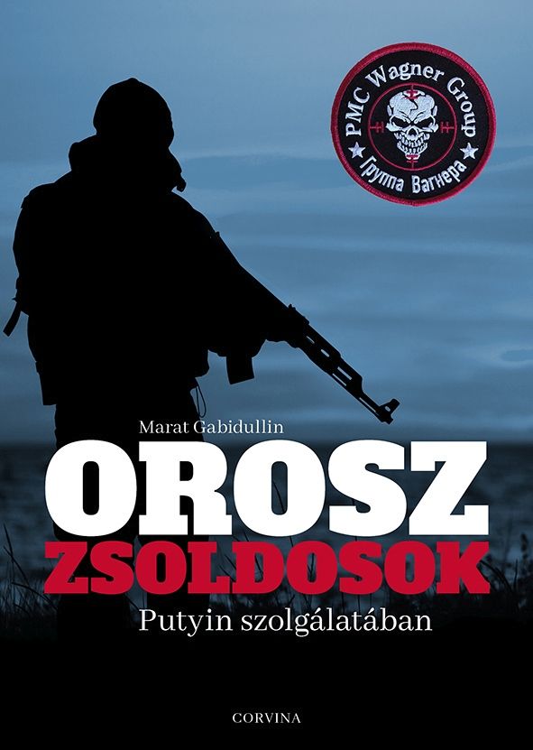 Orosz zsoldosok putyin szolgálatában