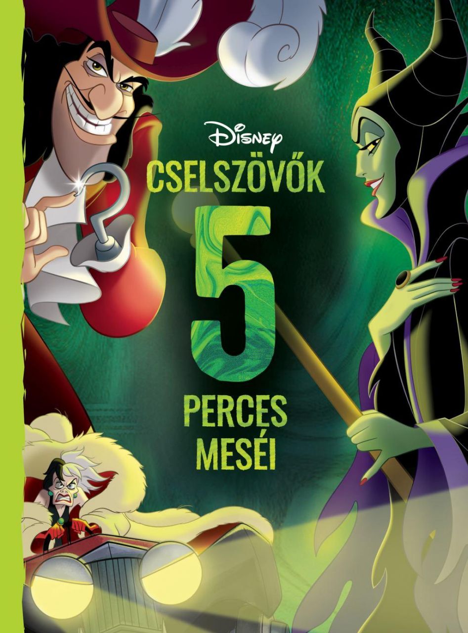 Disney - cselszövők 5 perces meséi Disney - cselszövők 5 perces meséi