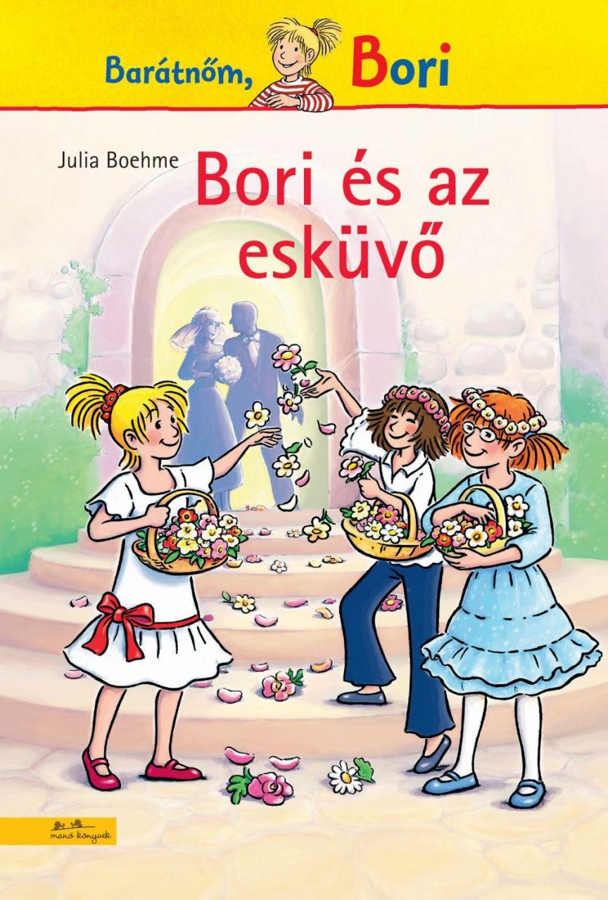 Bori és az esküvő - bori regény 15.