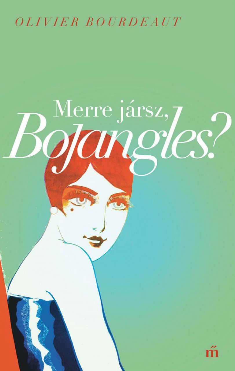 Merre jársz, bojangles? - második kiadás