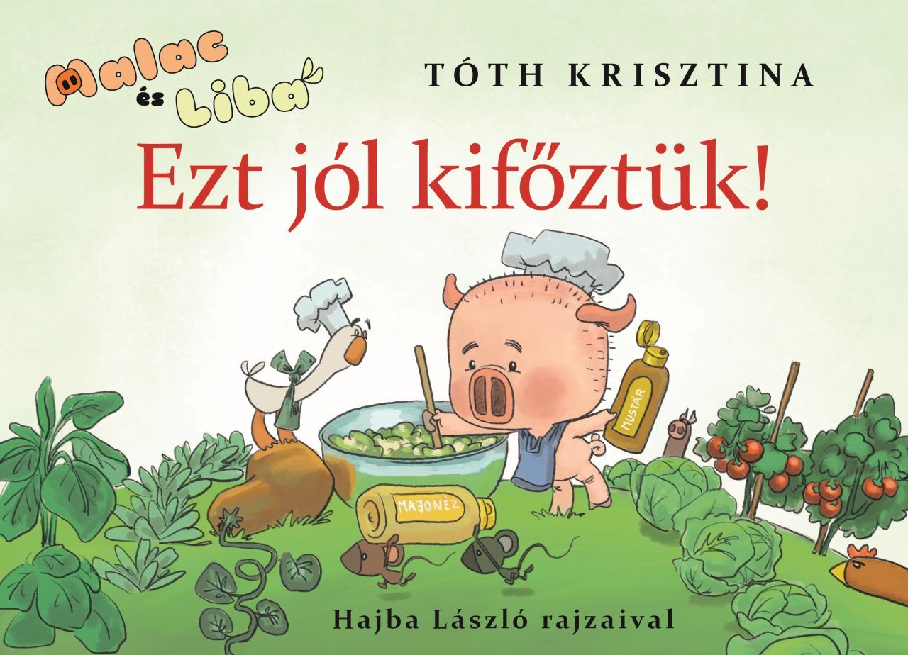 Malac és liba 7. - ezt jól kifőztük!