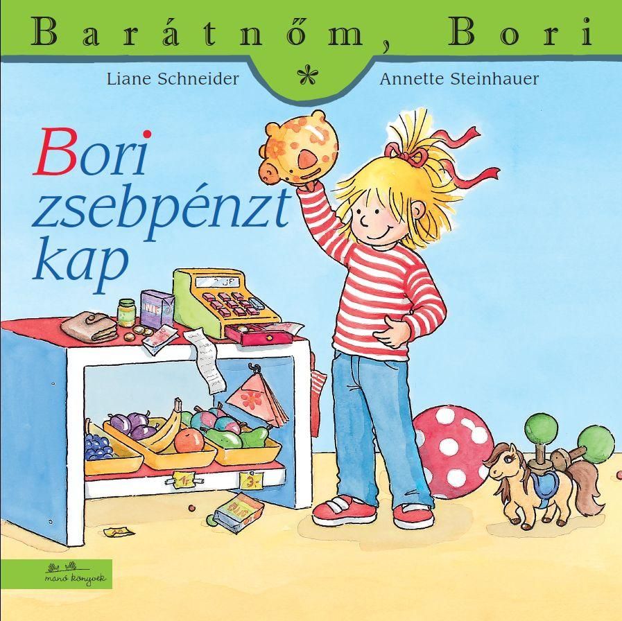 Bori zsebpénzt kap - barátnőm, bori 32.