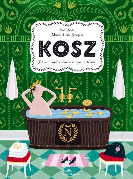 Kosz - a tisztálkodás színes-szagos története