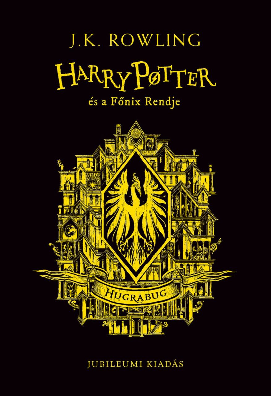 Harry potter és a főnix rendje - hugrabug jubileumi kiadás (élfestett)