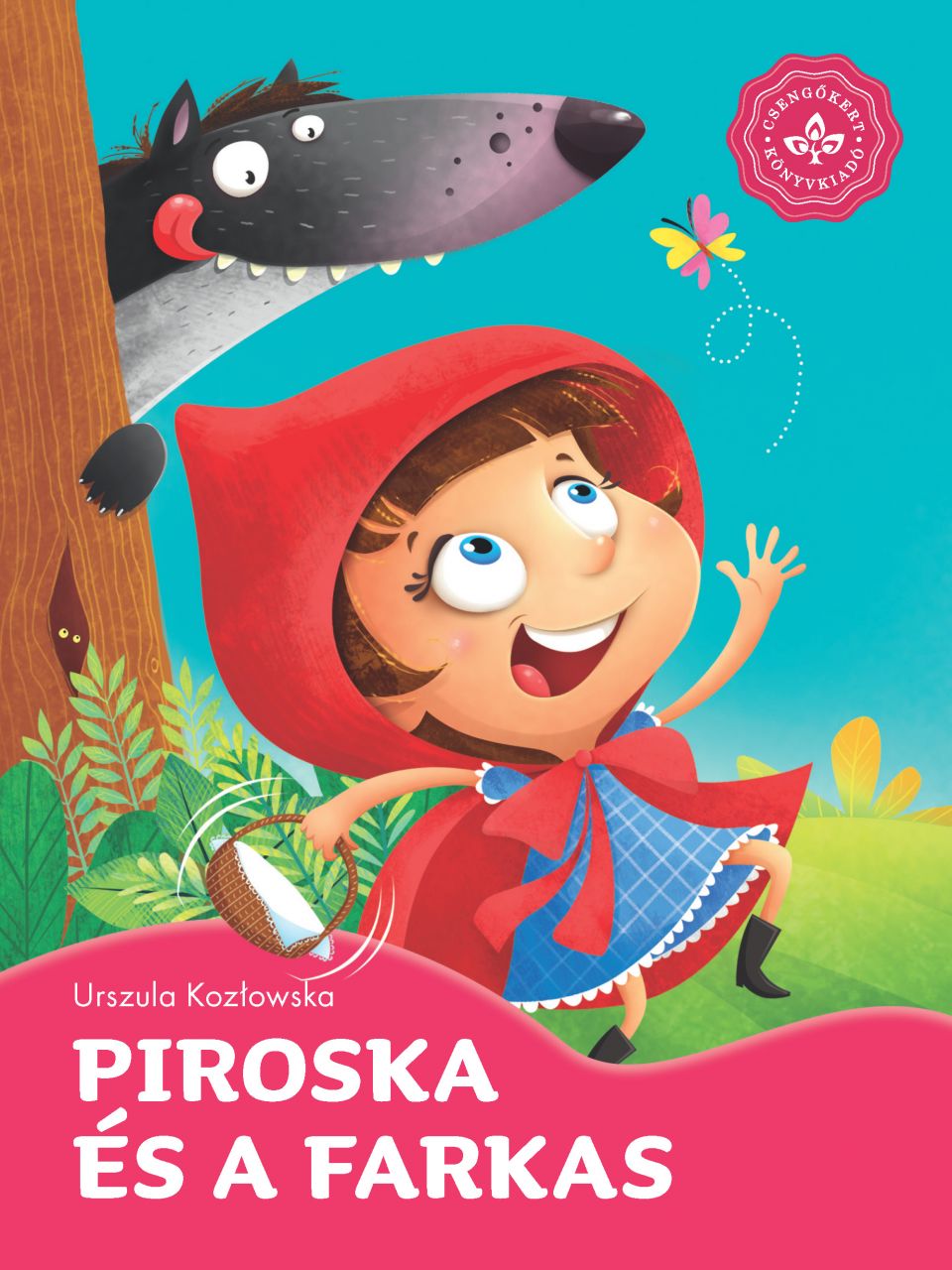 Piroska és a farkas  kedvenc meséim