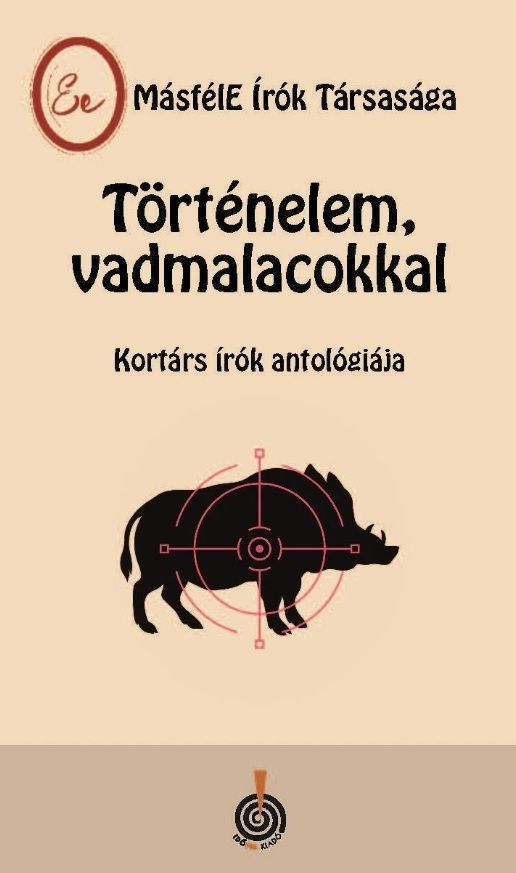 Történelem, vadmalacokkal