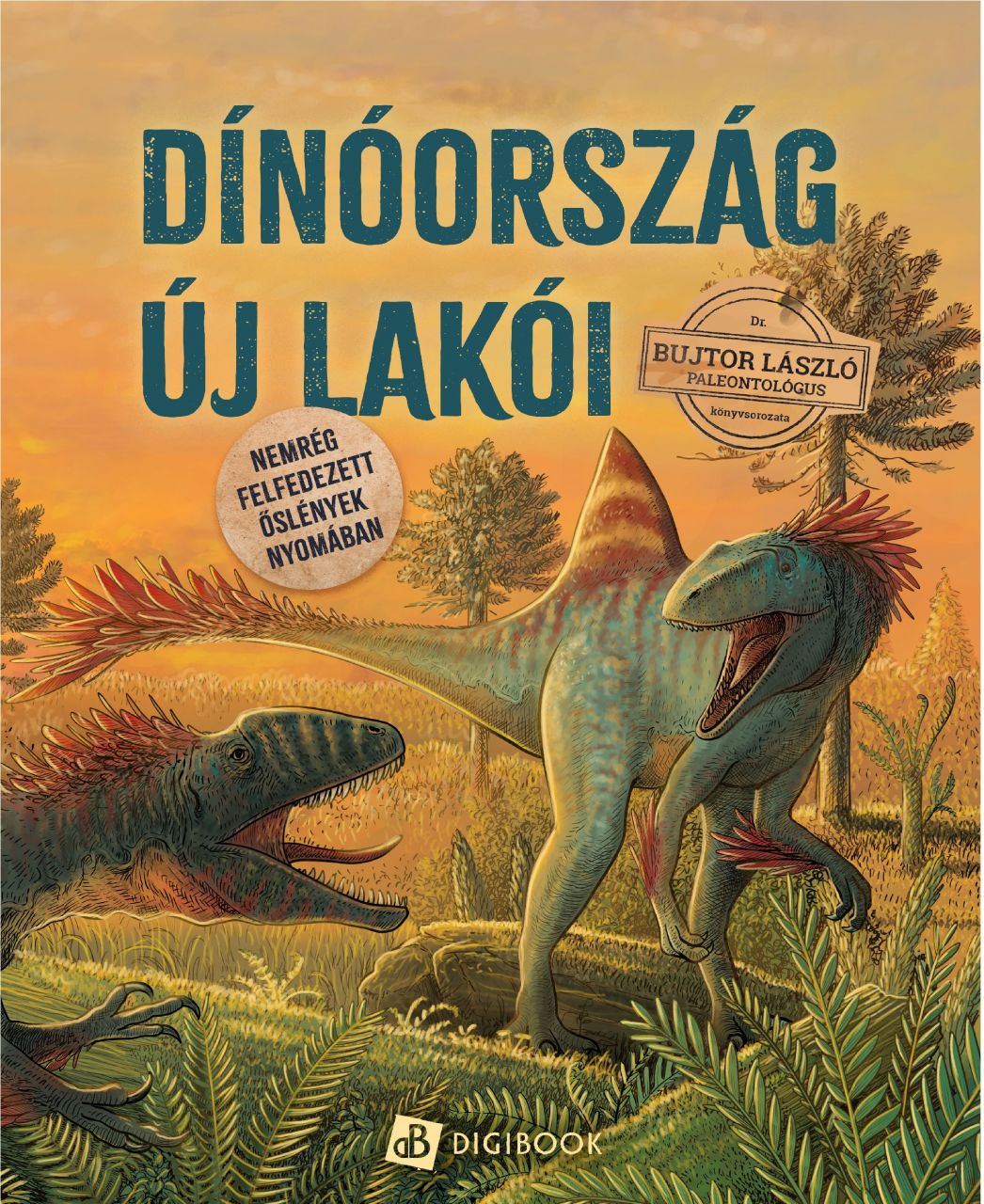 Dinóország új lakói