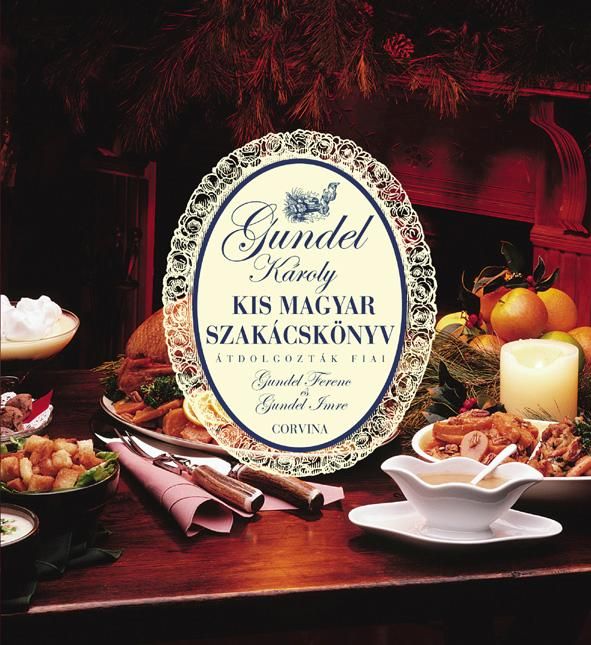 Kis magyar szakácskönyv - magyar - új borítós Kis magyar szakácskönyv - magyar - új borítós