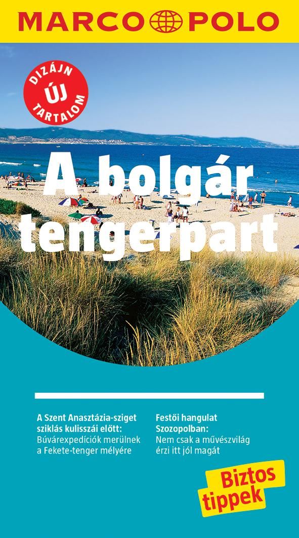 A bolgár tengerpart - marco polo - új tartalommal!