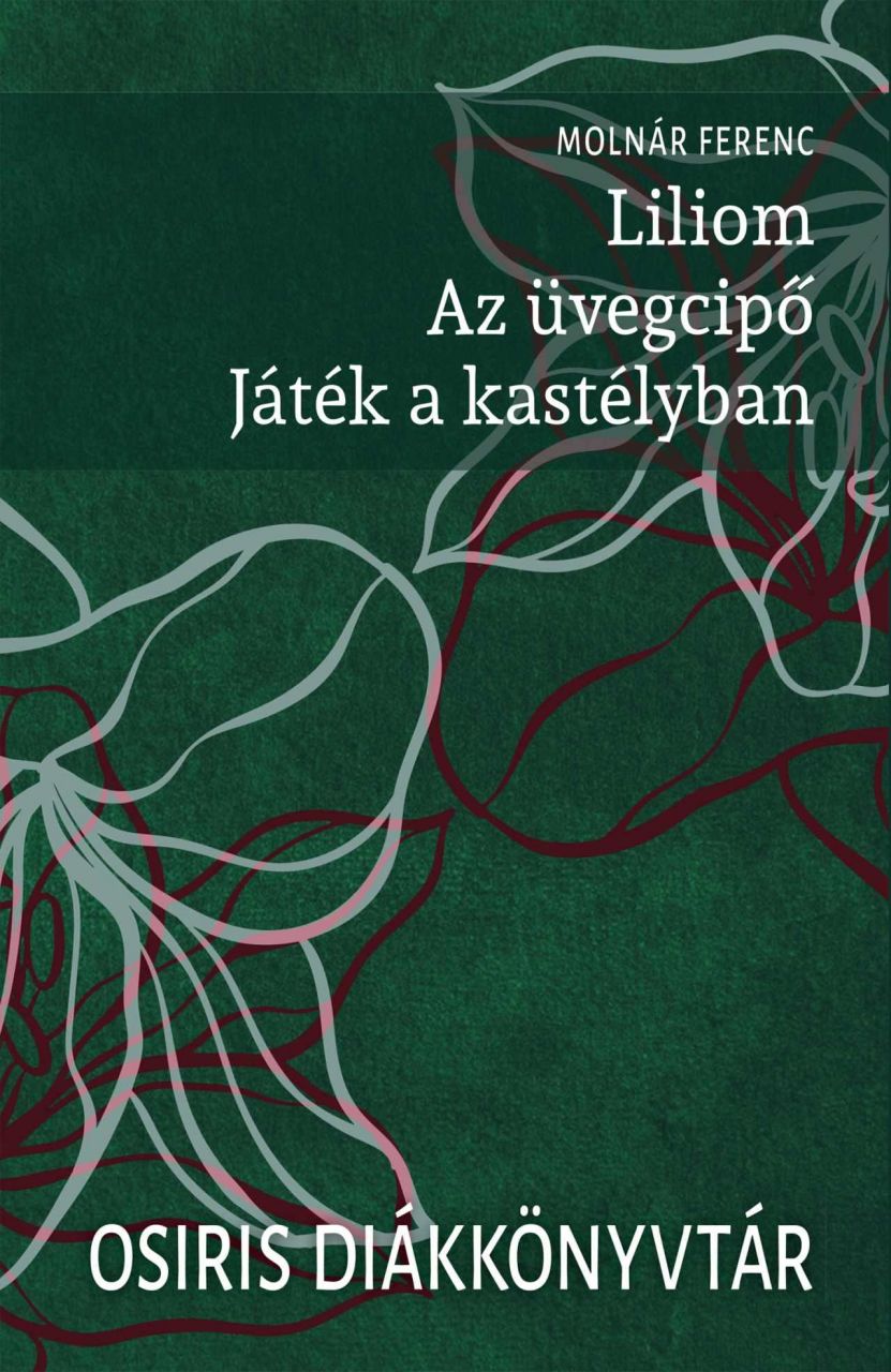 Liliom - az üvegcipő - játék a kastélyban