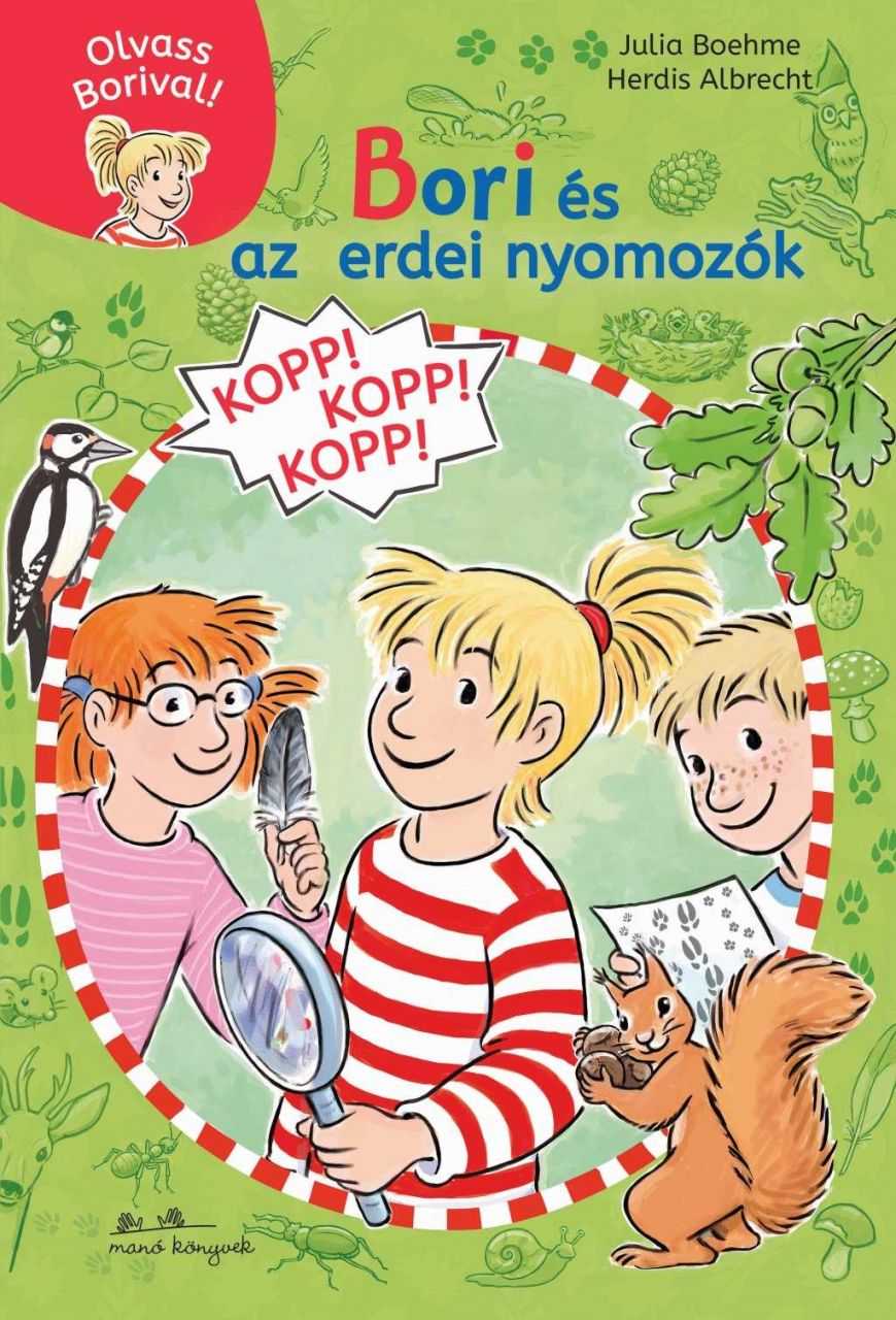 Bori és az erdei nyomozók - olvass borival! 3.