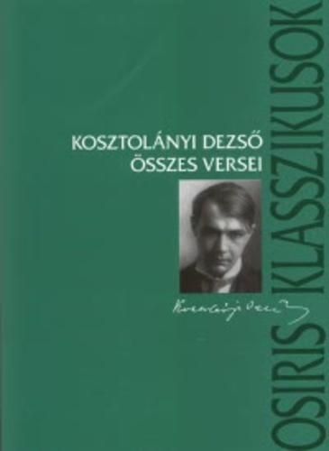 Kosztolányi dezső összes versei