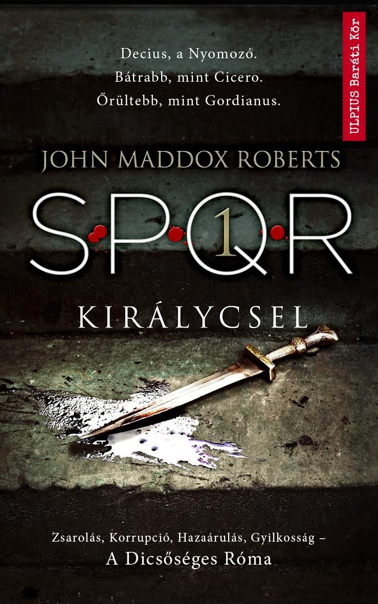 Királycsel - spqr 1.