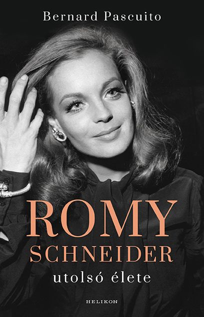 Romy schneider utolsó élete