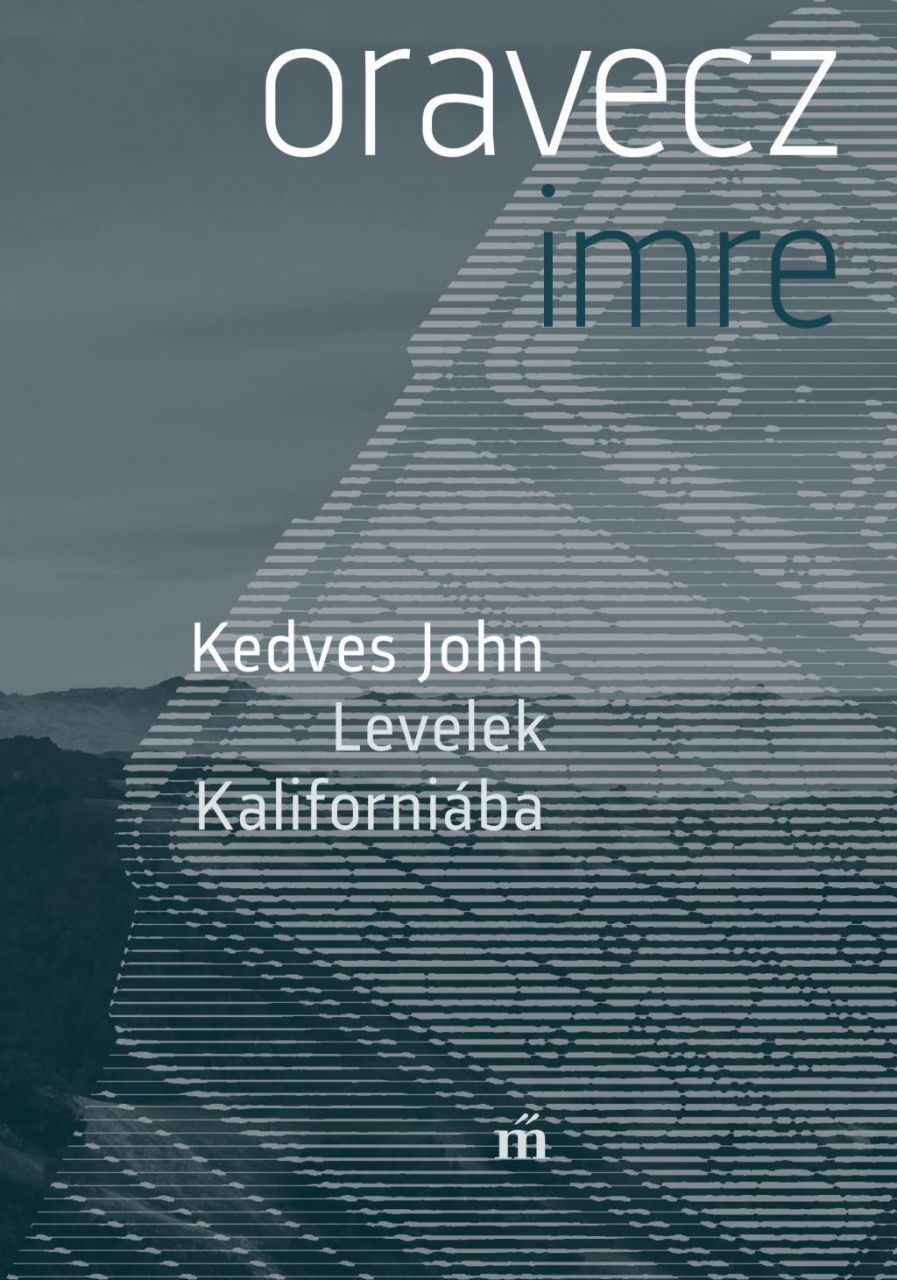 Kedves john - levelek kaliforniába