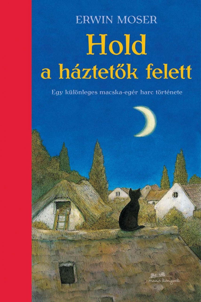 Hold a háztetők felett Hold a háztetők felett