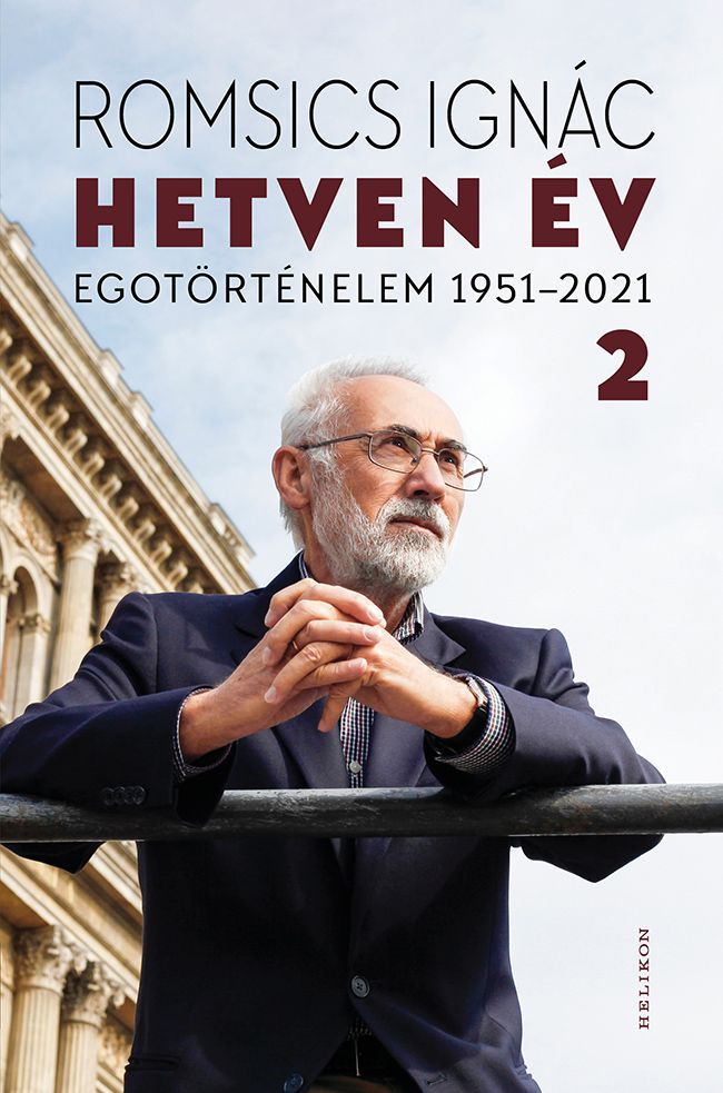 Hetven év - egotörténelem 1951-2021 - 2. kötet