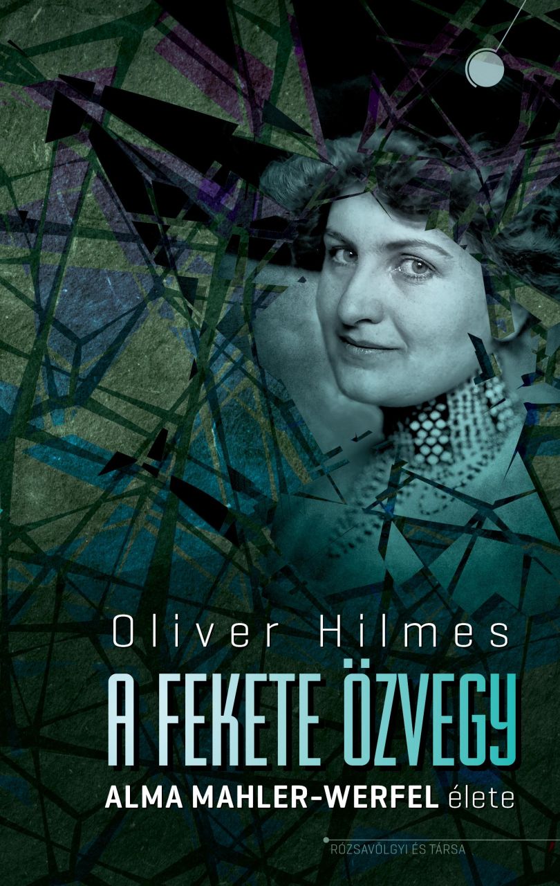 A fekete özvegy - alma mahler-werfel élete