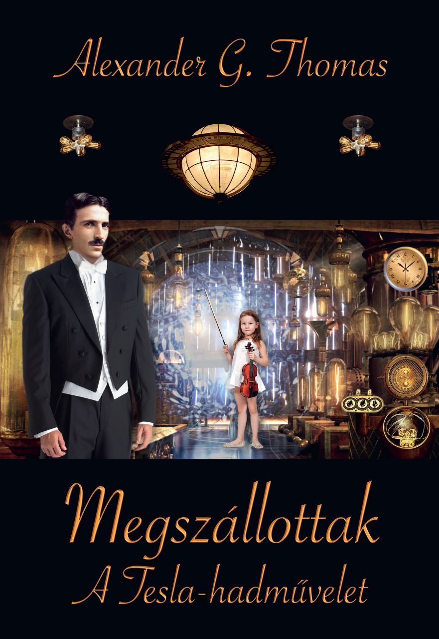 Megszállottak - a tesla-hadművelet