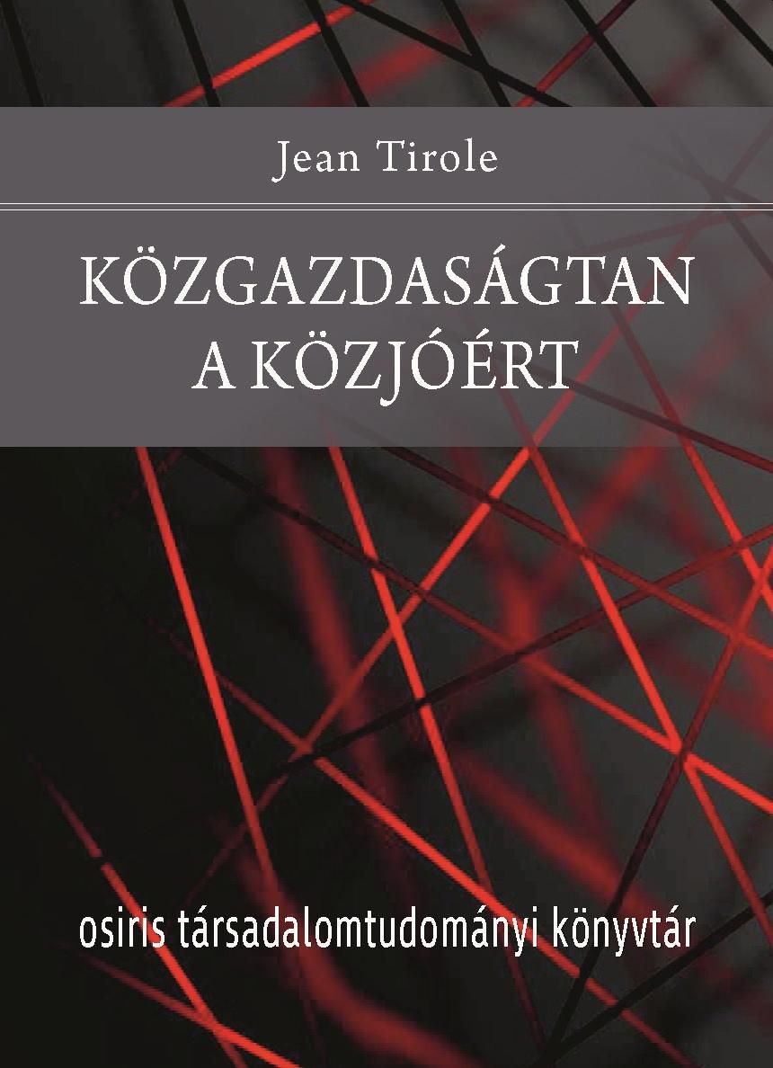 Közgazdaságtan a közjóért Közgazdaságtan a közjóért