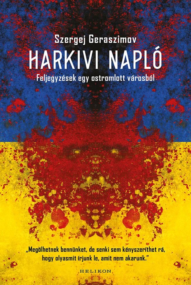 Harkivi napló - feljegyzések egy ostromlott városból