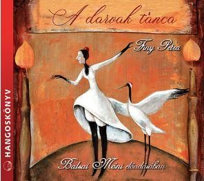 A darvak tánca - hangoskönyv -