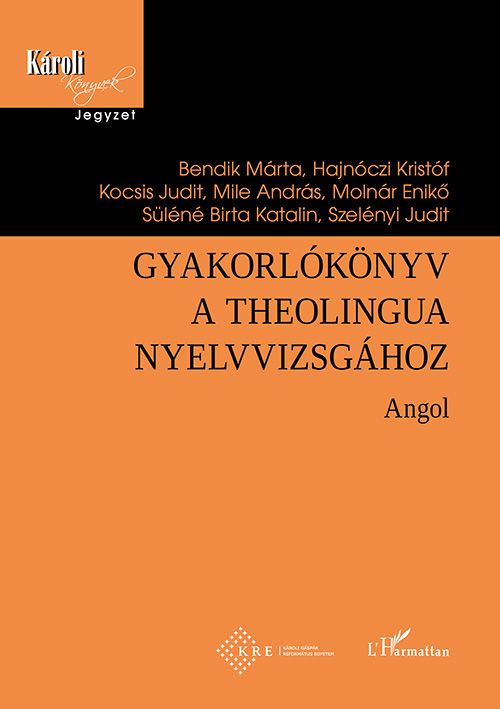 Gyakorlókönyv a theolingua nyelvvizsgához - angol