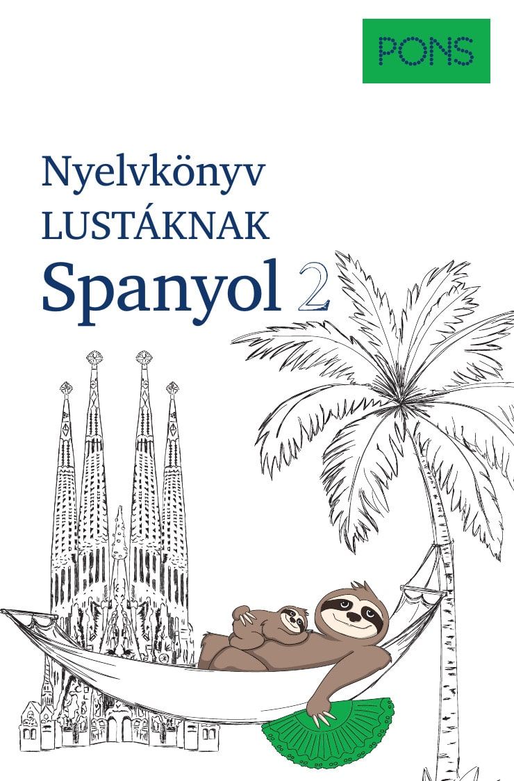 Pons nyelvkönyv lustáknak spanyol 2