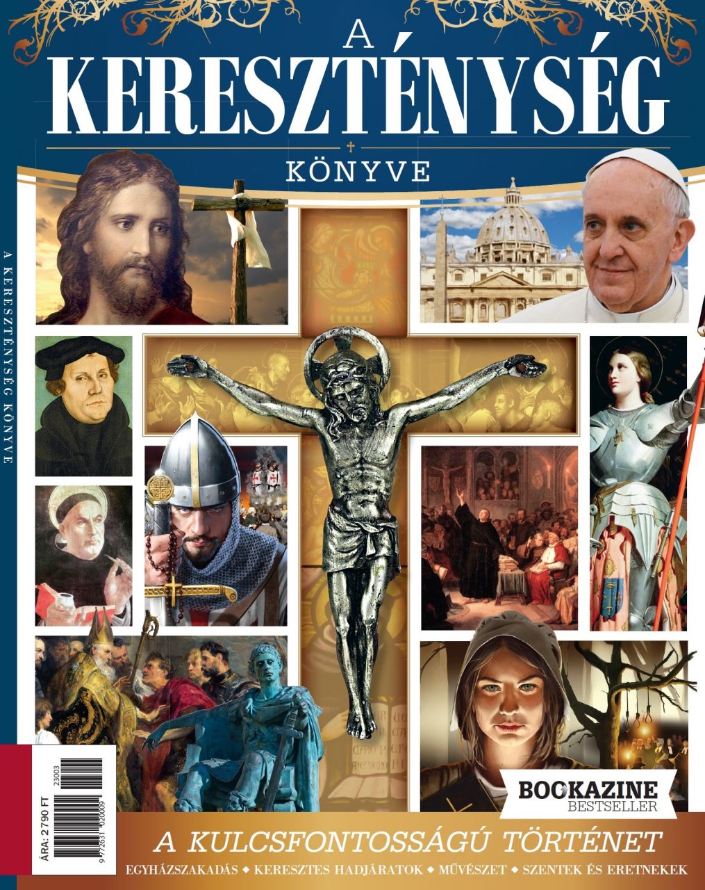 A kereszténység könyve - bookazine bestseller 2023/3.