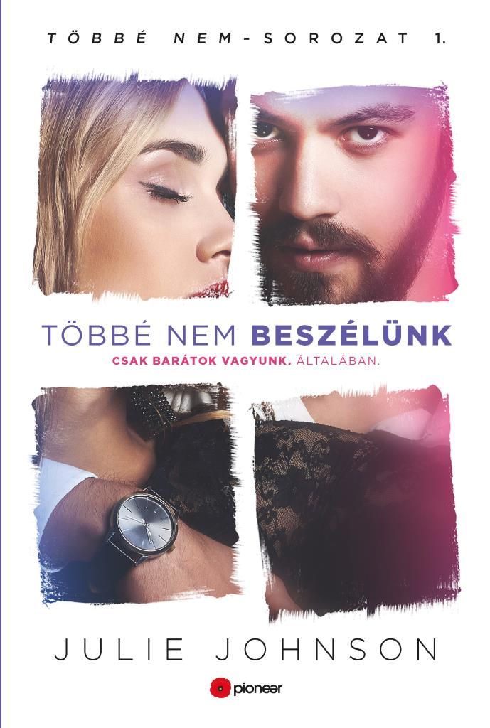 Többé nem beszélünk - többé nem sorozat 1.