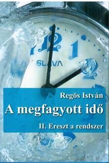 A megfagyott idő - ii. ereszt a rendszer