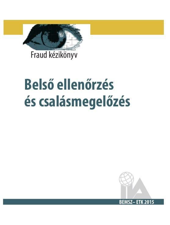 Belső ellenőrzés és csalásmegelőzés - gyakorlati útmutató