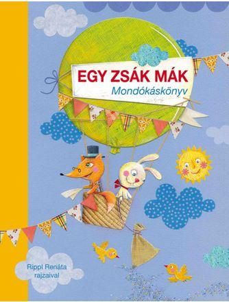 Egy zsák mák - mondókáskönyv