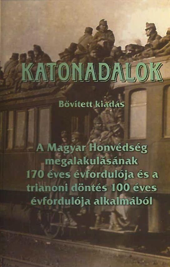 Katonadalok - dalgyűjtemény (bővítette kiadás)