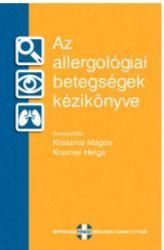 Az allergológiai betegségek kézikönyve