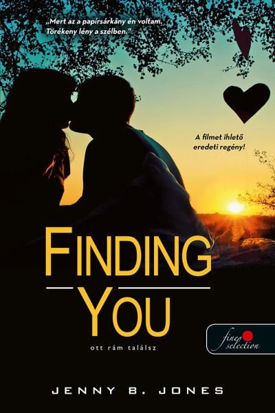 Finding you - ott rám találsz Finding you - ott rám találsz