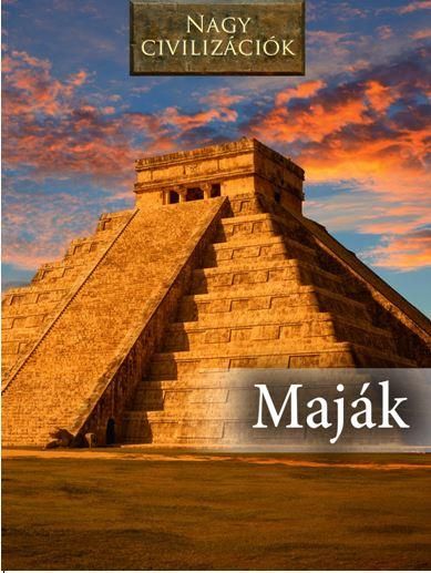 Maják - nagy civilizációk