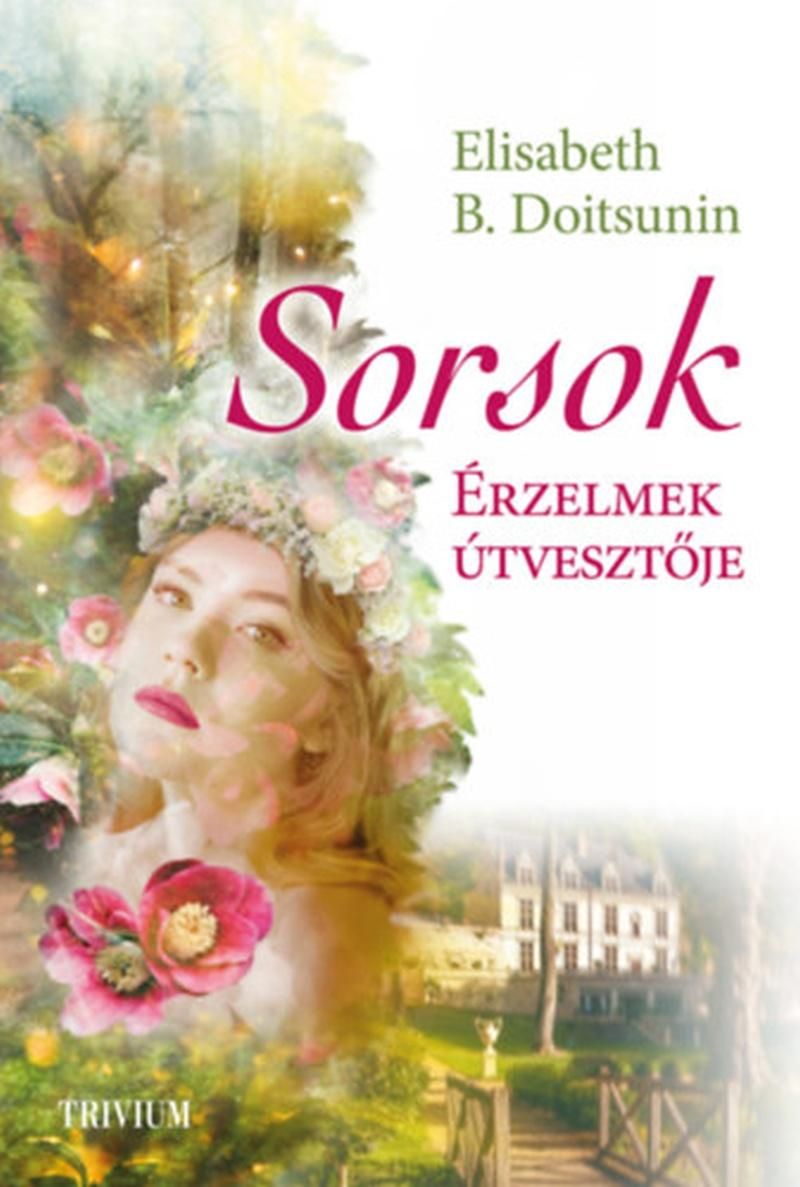 Sorsok - érzelmek útvesztője