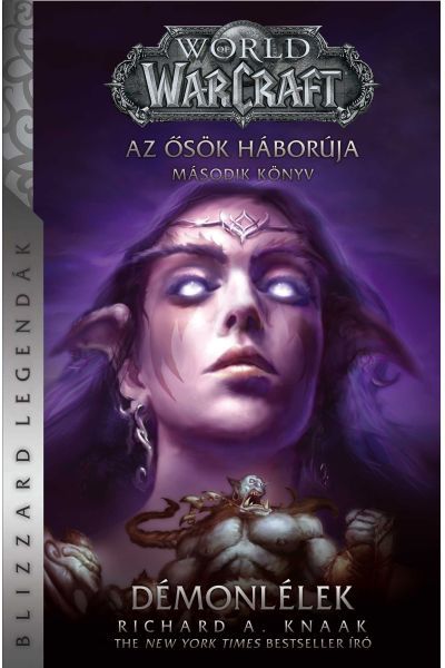 World of warcraft - démonlélek - az ősök háborúja 2. könyv