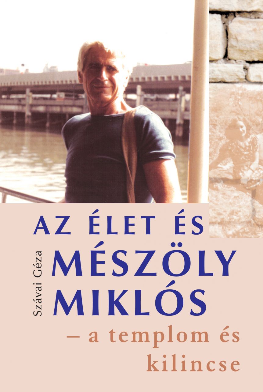 Az élet és mészöly miklós