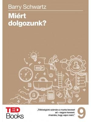 Miért dolgozunk? - ted books 9.