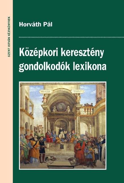 Középkori keresztény gondolkodók lexikona