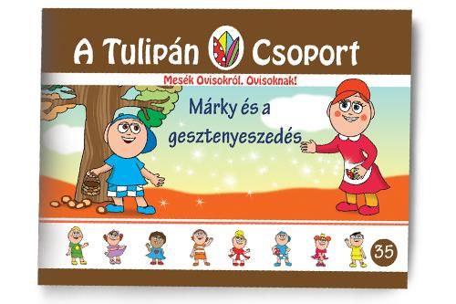 Márky és a gesztenyeszedés - a tulipán csoport