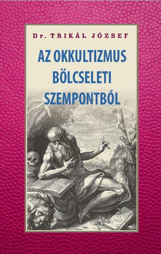 Az okkultizmus bölcseleti szempontból