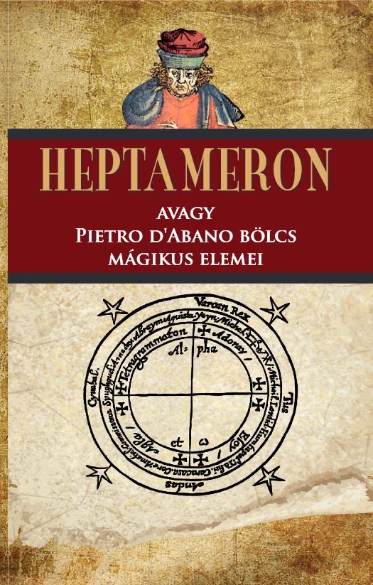 Heptameron avagy pietro dabano bölcs mágikus elemei